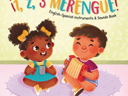 ¡1, 2, 3 Merengue!: English-Spanish Instruments & Sounds Book Supply