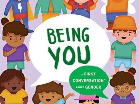 Being You: A First Conversation About Gender (First Conversations) For Discount