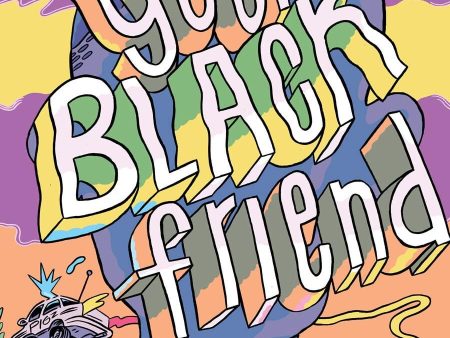 Your Black Friend and Other Strangers Hardcover Online Hot Sale