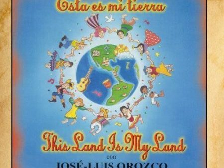 Esta es mi Tierra, This is My Land Latino Children s Music by Jose-Luis Orozco (CD) Discount