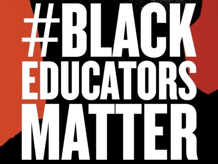 #Blackeducatorsmatter: The Experiences of Black Teachers in an Anti-Black World on Sale