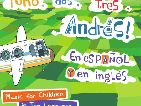 ¡Uno, Dos, Tres Andrés! en español y en inglés (CD) Fashion