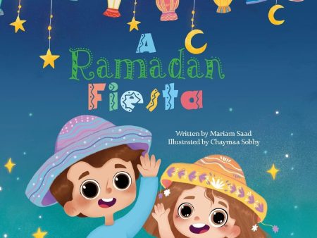 A Ramadan Fiesta (Trilingual Sofia) Hardcover Online Hot Sale