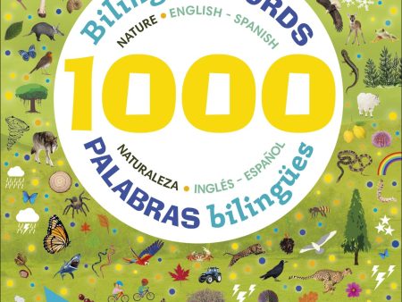 1000 Bilingual words Nature English-Spanish 1000 Palabras bilingües Naturaleza ingles español Hot on Sale