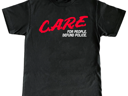 CARE For People Defund Police Tee For Sale